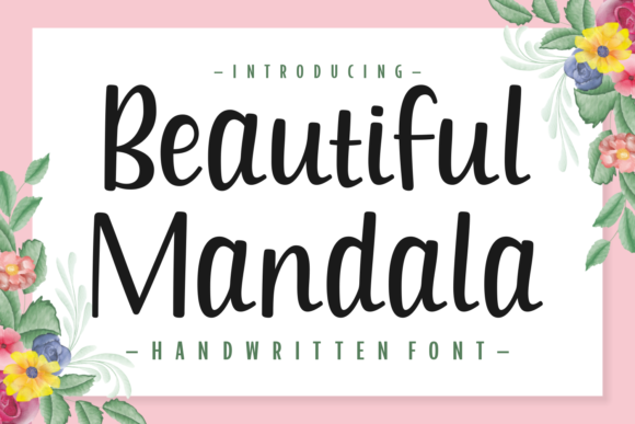 Beautiful Mandala: A Handwritten Font That Breathes Quiet Confidence