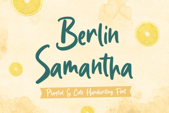 Berlin Samantha: A Sweet Script Font That Feels Like a Handwritten Hug