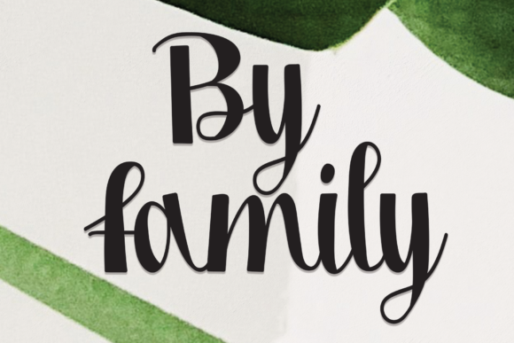 By Family: A Romantic Script Font That Elevates Small Business Branding