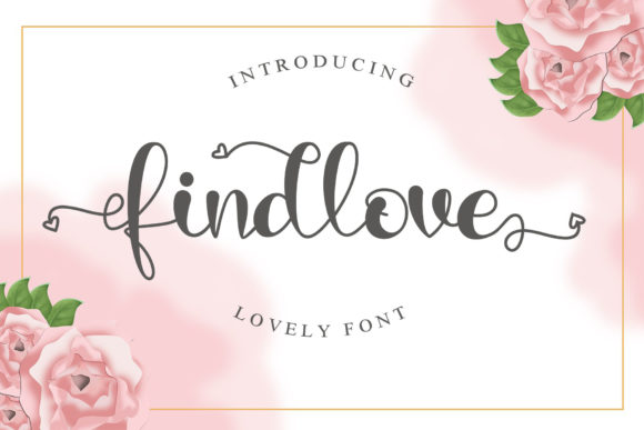 Findlove: A Script Font That Elevates Digital Branding