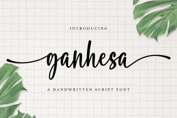 Ganhesa: A Script Font That Earns Its Space