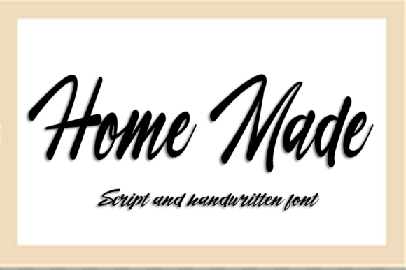 Home Made: A Font That Elevates Branding