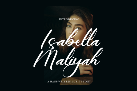Isabella Maliyah: A Handwritten Font That Elevates Real Small Business Branding