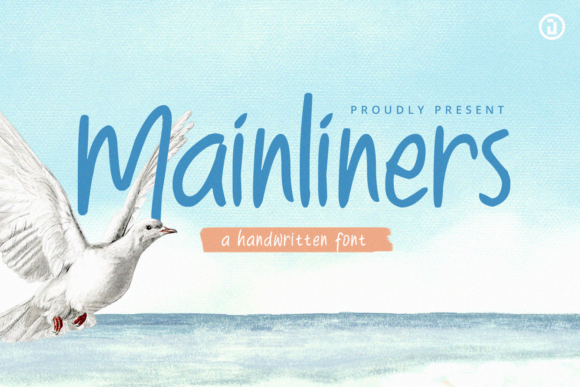 Mainliners: A Relaxed Handwritten Font for Makers