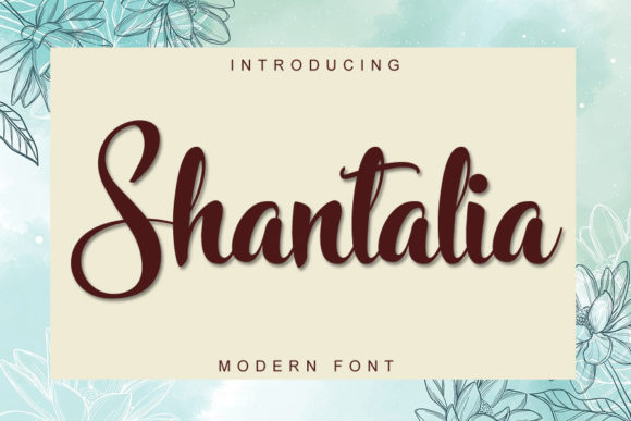 Shantalia: A Fresh Script Font for Real Branding Projects