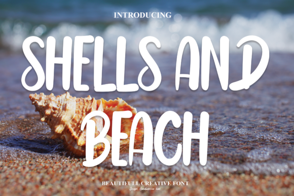 Shells and Beach: A Font for Timeless Branding